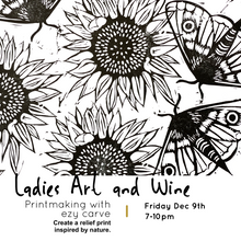 Ladies Art & Wine Evening - Printmaking with Ezy Carve - Dec 9, 7-10pm