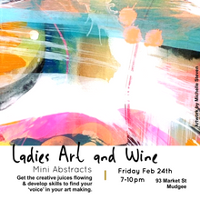 Ladies Art & Wine Evening - Mini Abstracts - Feb 24th, 7-10pm